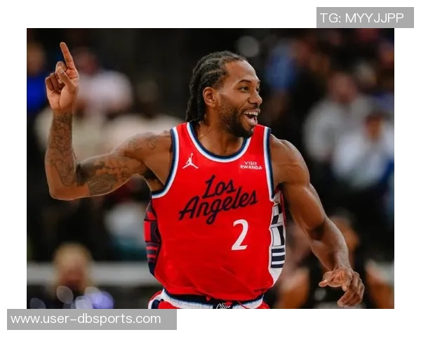 伦纳德火力全开独得19分助球队逆转但脚踝酸痛遗憾退赛